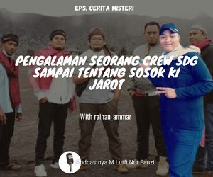 PENGALAMAN CREW SYIAR DALAM GELAP DAN CERITA SOSOK KI JAROT